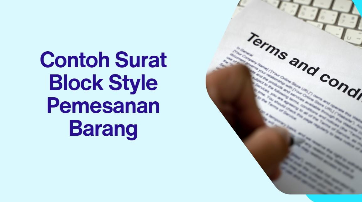 Contoh Surat Block Style Pemesanan Barang