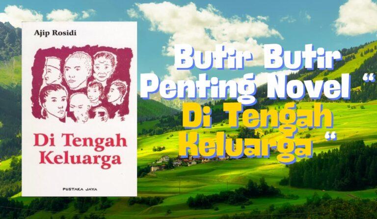 butir butir penting novel di tengah keluarga