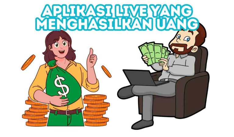 Aplikasi Live yang Menghasilkan Uang