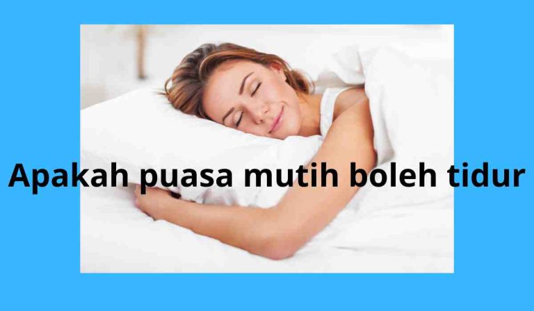 Apakah puasa mutih boleh tidur