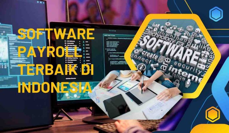 Software Payroll Terbaik di Indonesia