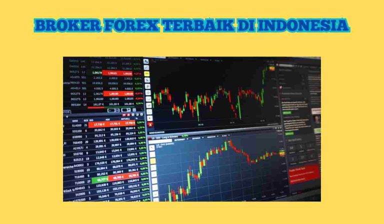 Broker Forex Terbaik di Indonesia