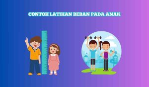 Contoh Latihan Beban pada Anak